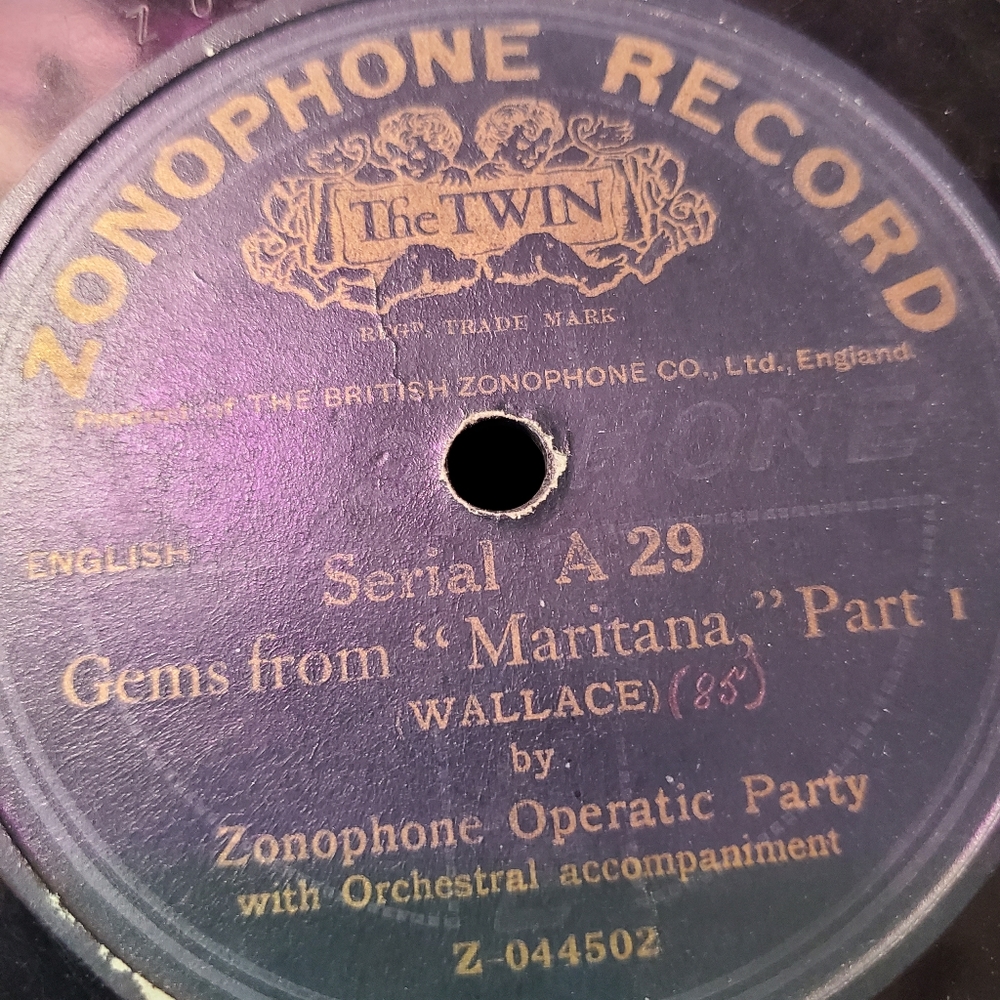 100 year+ old Zonophone Record Maritana part 1 & 2.